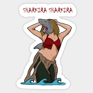 Sharkira Sticker